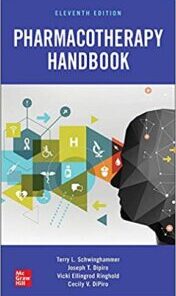 Pharmacotherapy Handbook, Eleventh Edition (Original PDF)