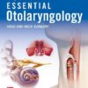 KJ Lee's Essential Otolaryngology, 11th edition