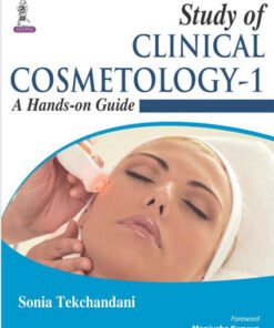 Study of Clinical Cosmetology: A Hands-on Guide 1st Edition