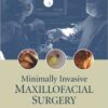 Ebook  Minimally Invasive Maxillofacial Surgery 1st Edition