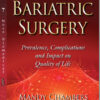 Bariatric Surgery: Prevalence, Complications and Impact on Quality of Life