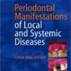 Ebook  Periodontal Manifestations of Local and Systemic Diseases: Colour Atlas and Text