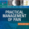 Practical Management of Pain, 5e