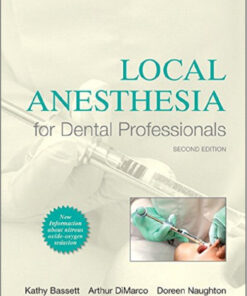 Local Anesthesia for Dental Professionals 2nd Edition