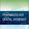 Applied Pharmacology for the Dental Hygienist, 6e 6th Edition