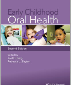 Early Childhood Oral Health 2nd Edition