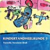 Kindertandheelkunde 1