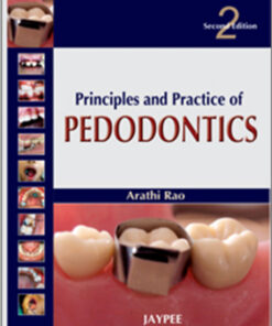 Principles and Practice of Pedodontics