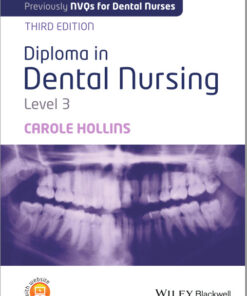 Diploma in Dental Nursing, Level 3 3rd Edition