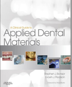 A Clinical Guide to Applied Dental Materials