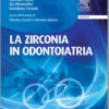 La zirconia in odontoiatria