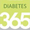 Diabetes: 365 Tips for Living Well