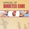 Manual of Diabetes Care 1st Edition