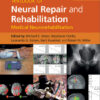 Textbook of Neural Repair and Rehabilitation (Volume 2) 2nd Edition