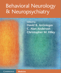 Behavioral Neurology & Neuropsychiatry 1st Edition