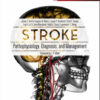 Stroke: Pathophysiology, Diagnosis, and Management, 6e 6th Edition