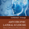 Amyotrophic Lateral Sclerosis: Advances and Perspectives of Neuronanomedicine 1st Edition