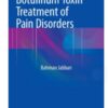 Botulinum Toxin Treatment of Pain Disorders