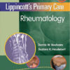 Lippincott's Primary Care Rheumatology 1 Pck Har/ Edition