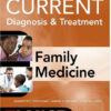 CURRENT Diagnosis & Treatment in Family Medicine, 4th Edition