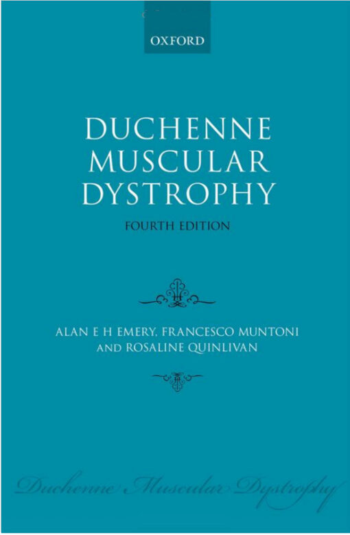 Duchenne Muscular Dystrophy (Oxford Monographs on Medical Genetics) 4th Edition