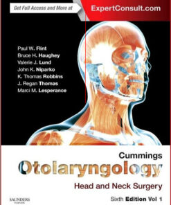 Cummings Otolaryngology: Head and Neck Surgery, 3-Volume Set, 6e