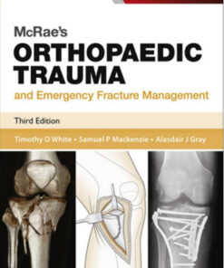 McRae's Orthopaedic Trauma and Emergency Fracture Management, 3e (Churchill Pocketbooks) 3rd Edition