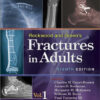 Rockwood and Green's Fractures in Adults (2 Volume Set) Eighth, In two volumes Edition