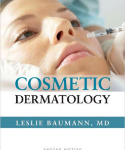 Cosmetic Dermatology: Principles and Practice, Second Edition