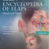 Grabb's Encyclopedia of Flaps: Head and Neck Fourth Edition - Volume 1