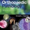 Orthopaedic Pathology Third Edition