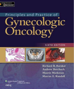 Principles and Practice of Gynecologic Oncology Sixth Edition