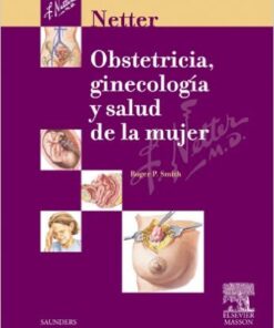 Netter. Obstetricia, ginecología y salud de la mujer (Spanish Edition) Kindle Edition