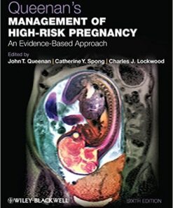 Queenan's Management of High-Risk Pregnancy: An Evidence-Based Approach 6th Edition