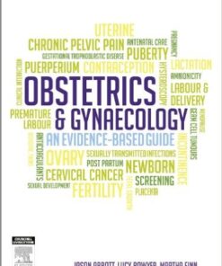 Obstetrics and Gynaecology: an evidence-based guide, 2e 2nd Edition