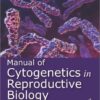 Manual of Cytogenetics in Reproductive Biology 1st Edition