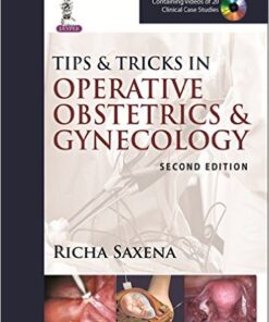 Tips & Tricks in Operative Obstetrics & Gynecology (Tips and Tricks) 2