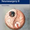 Controversies in Neurosurgery II