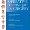 Operative Techniques in Surgery (2 Volume Set) First Edition