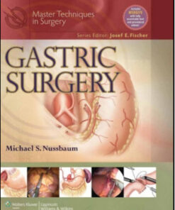 Master Techniques in Surgery: Gastric Surgery