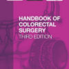 Handbook of Colorectal Surgery, 3rd Edition