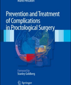 Prevention and Treatment of Complications in Proctological Surgery