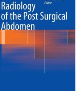 Radiology of the Post Surgical Abdomen