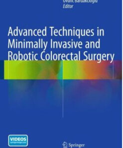 Advanced Techniques in Minimally Invasive and Robotic Colorectal Surgery