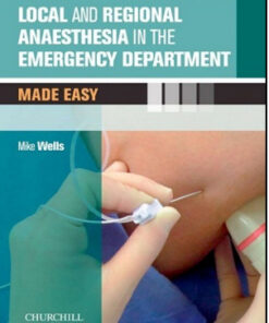 Local and Regional Anaesthesia in the Emergency Department Made Easy