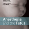 Anesthesia and the Fetus