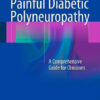 Painful Diabetic Polyneuropathy: A Comprehensive Guide for Clinicians