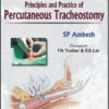 Principles and Practice of Percutaneous Tracheostomy