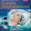 Manual of Clinical Anesthesiology