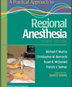 A Practical Approach to Regional Anesthesia, 4th Edition